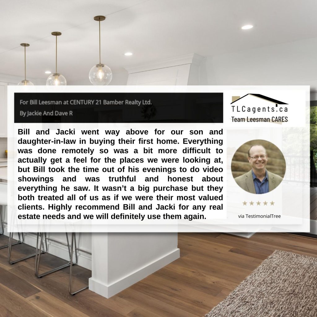 Client Testimonial Image:
Bill and Jacki went way above ...
...treated all of us as if we were their most valued clients. Highly recommend Bill and Jacki for any real estate needs and we will definitely use them again.
Calgary Realtor®